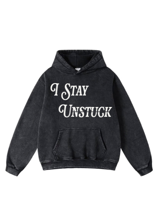 Oversized Vintage Puff Letters "I Stay Unstuck" Hoody